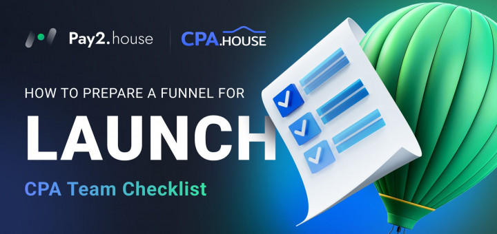 How to Prepare a Funnel for Launch: CPA Team Checklist